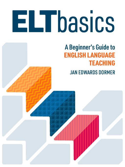 Title details for ELT Basics by Jan Edwards Dormer - Available